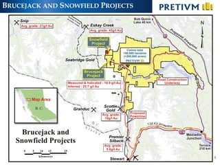 BRUCEJACK AND SNOWFIELD PROJECTS




                                   4
 