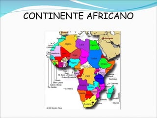 CONTINENTE AFRICANO 