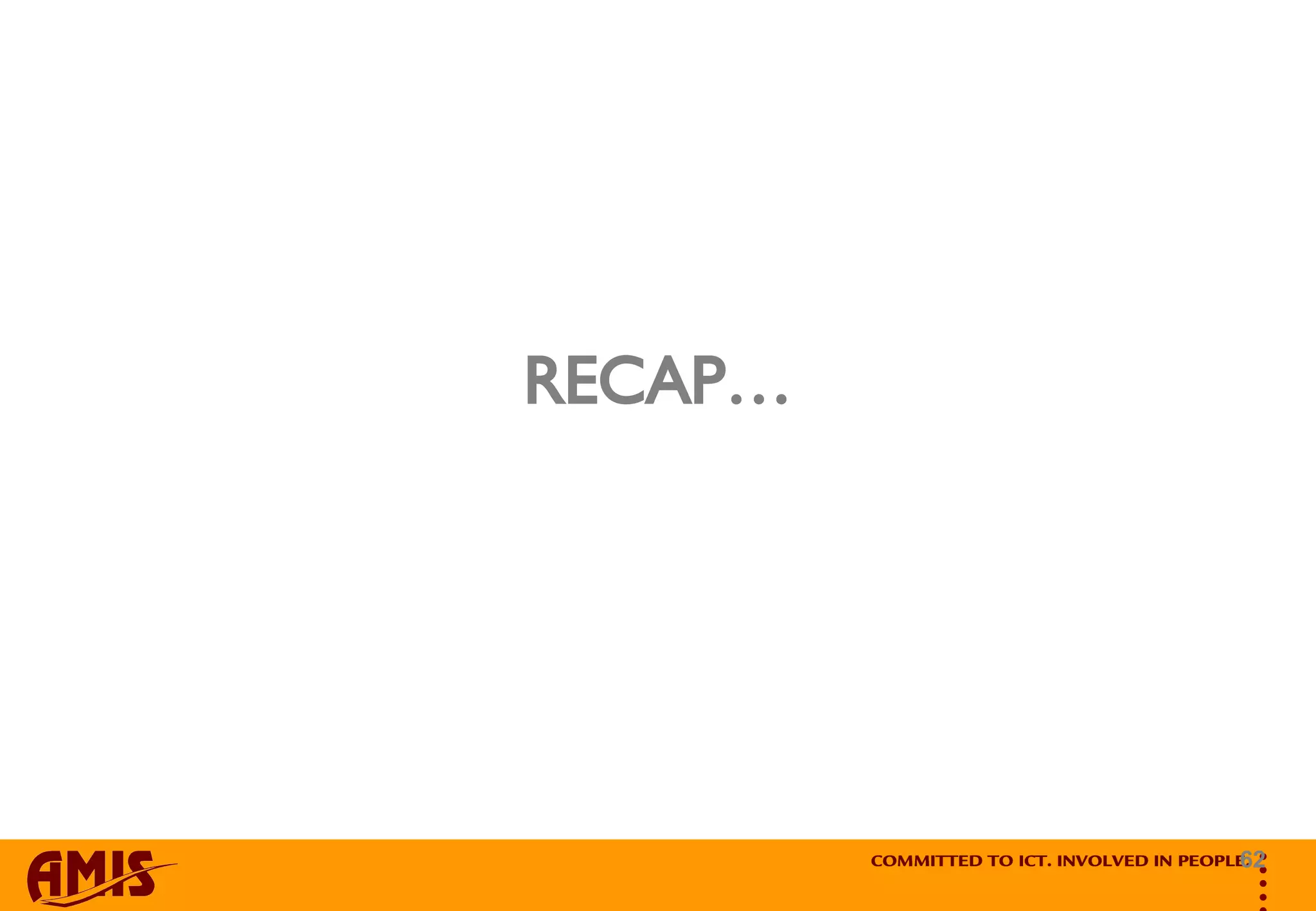 RECAP… 