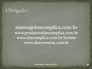 Marco Fisbhen - Descomplica 2008 