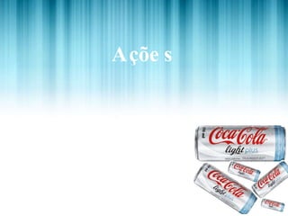 Ações 