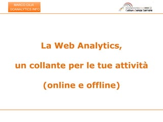 La Web Analytics, un collante per le tue attività (online e offline) 