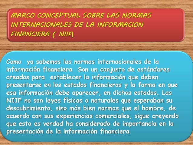 Marco conceptual de las niif.