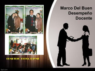 Marco Del Buen
Desempeño
Docente
DEMETRIO CCESA RAYME
 