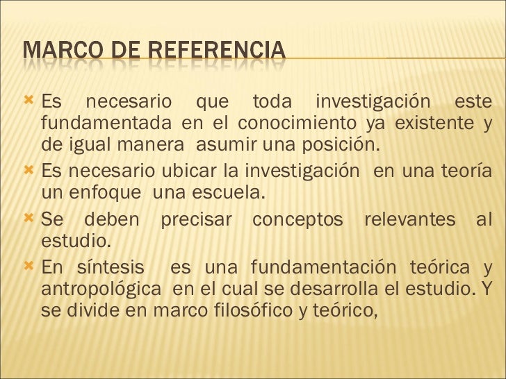 Marco de referencia Marco de referencia