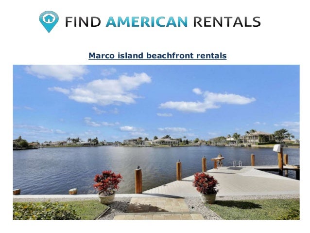 Marco island beachfront rentals
 