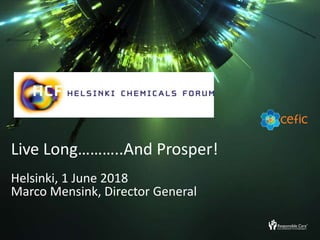 Live Long………..And Prosper!
Helsinki, 1 June 2018
Marco Mensink, Director General
 