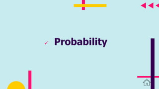  Probability
 