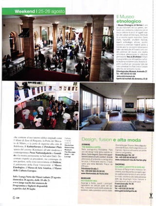 Museo Etnologico di BeÍlino c lnc
                                                                                                                                            d.    p/L nlportant de s!o genere ýan.
                                                                                                                                            ta   rdo Llta ,,as: ss nr,l    :ilrii tnt l! r       a
                                                                                                                                            1ll:;. lŤl o lÉl p.rŽ ) d           oggett, Íc a
                                                                                                                                            llV n e aU      tt   íe etllaeLrropť. d s1'   :]L]   i
                                                                                                                                             n   L]   r enolNlP spa] o aspas tl!Ó 0pele
                                                                                                                                            d ar:a ananLrfirtt !trLJmcnl n'r s a,l,
                                                                                                                                            Íepeltl alaheolog a afr a3. as ai c
                                                                                                                                            !!e:n a e amÉr can r sa e ]l anclle a
                                                                                                                                            tr€ml .l ann L] Le enorm lnb;lraá7l{)Íl
                                                                                                                                            nel e sa'e de(l L_:te      :
                                                                                                                                                                 Oaean a !ana L |o
                                                                                                                                            Ce !.rl ,I]on tie Tnuseo Llri noslrl
                                                                                                                                            ,lrr calllsce u leÍ o.n]c|lt€ a aa e] !, l,
                                                                                                                                            per.ljl'eitr Íino al 28 ottobÍe -" níatt
                                                                                                                                             n p'ogl.]íITnJ L]na r€trolpeItlu        !!
                                                                                                                                                                                   .ll
                                                                                                                                            le rnod!raa nnrdJmer aar_a a. tfta a
                                                                                                                                            ! nt e rr11;11    pp1 661n5cere nrt€ de
                                                                                                                                            Í)i]tr,J   amencan tla siJ1 t]. t e a.r,aa.]
                                                                                                                                            de :] Í nr ij? lanla! na saco o
                                                                                                                                            Ethnolotisches Mus€um, Arnimalle 27
                                                                                                                                            Tel. +49 030 83 01438
                                                                                                                                            ww!y.smb.museum.de
                                                                                                                                            Aperto dal martďi alla donrenicá.10'$

                    tttill                                                       Efii
                                                              ?niEr
                                                              '-..3ř-




che ť(]llticIlc lt] rtrtl intcr.ntr erliíici rrttginali ctlme
l .{ltrrlL.rii lerr. rli I'er::.rrrr,,. lr p,.nri,1..1 11..r..,,
t()dj 1íilek) .'la Prrna rli ingrcsscl alla citti rli                                   DORMIRE                                        0ran enburger Strasse lvlenu degusta
llabiIrnia Il Kulturfontrn (li Potsdamer lrlatz
                                                                                                                                        Žone da 45 euío Í e1to argentlno € | r)
spazia iial cincltir (Kindllus)irll ilnc llx)dernlt c                                    Ne   a scenografca Potsdan]eí Patz             Íranaes ngresso altra,,erso Lrll cortl e
ť(Jl]tenlp(n'itl]cil Nelle Nationalgaleric c Ge|nál-
                      (
                                                                                        uno det des gn hoter de a caprtele te            nterno con g ard no
dc !' llt I)l()tril l)r'l']l1llI]cntc Ll sal lldor l)alí)' Dc'
                                                                    Hotel   .   A.t                                                     oÍanienbu.Ber str' 32
                                                                    Lounge                                                              Tel. +49 030 66 40 84 27
cc lriLto rispc o ai ltrccecJcIti. tnu coll[ll]quc (la                                  attenz one al 'amb ente e 5aeno8ÍaÍ ca          wwv.restauÍant-neu.delkarten.php
l1()ll p!-r(lcre. I]ťIlll l()llil   LlnicÍsitltlia di t)ahlenl.                        teriaZZa Rl5torenle nteÍno Fac              l

ilpatrinronio tlclla l;rcie Lrnjcrsitrir: il Iusco                                    Vantd L]na ste]a l'4lch€|n   Prezzl    da       SHOPPING
                                                                                        170 euro
Etnologiclr. il lusco diArtc Ásia(ica. il Nlusco                                       PotsdameřstraBe 3                               l]n toccÓ c Par s ln 1erri] t€desc'] aT
delle Cullure F,uropcc                                                                  Tel. +49 030 590 05 OO OO                       ch telto lean Nouvel ha concep to q!e
                                                                                        www.lhernandala.delhotel.htm                    sto spetlaco are Lemp o d, i et.c de I al
Info: Lunga       io     e   dei Nlusei (sabato 2S agosto-
                                                                                        MANGIARE
                                                                                                                                        ta rllcda caratt€n2lalo dal a pre5enza

donrcnica 2ó agosto. da|le lt| alle 2t                                                                                                  dele plŮ lmportalll f rme Írance! e
                                                                                                                                         ntellraz o r;l da D or a !e:sJae
rlrr v.lange-nacht-cler-musccn de                                                       Asparag e Íetto qtlest rprlncpa                 FriedrichstraBe 76-78
I'rogramrna e biglictti disponihili                                                     ngredientr der   delcat ilatt de      b-"       lun-sab l0-20
   partire dal .10 luglio                                                               Neu   storanle fusron rnolto amato da
                                                                                              r                                         Tel. +49 030 20 94 80
                                                                                        berllnes nella sp end d3 cor| ce d€]li]         www.8alerieslaÍayette.de



šts8
 