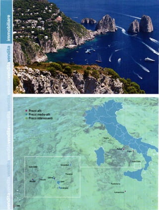 o  Prezzi alti
      o  Prezzi medio-alti
      .; Prezzi interessanti




                                                                Giglio,



                                                                                Ponza e
                                                                                          Capri   '

                                                                                                  lsole Eolie

                                              Stromboli
          lsole Edie


                                                      Panarea

                                 Salina!-r
                       Filicud
          All                                LipaÍi
                                                                          Pantellena

                                               Vulcano

                                                                             Lampedusa'




t46
 