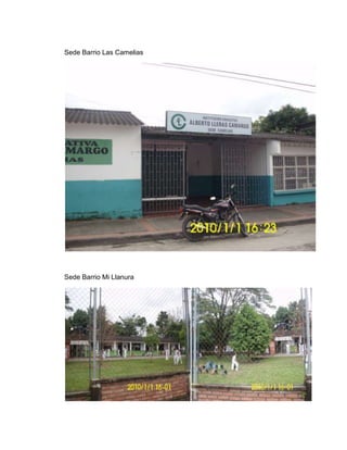 Sede Barrio Las Camelias




Sede Barrio Mi Llanura
 