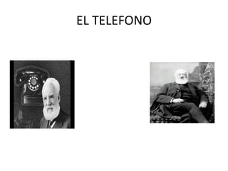 EL TELEFONO 
 