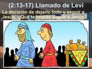 La decisión de dejarlo todo y seguir a
Jesús. ¿Qué te impide seguir a Jesús?
 