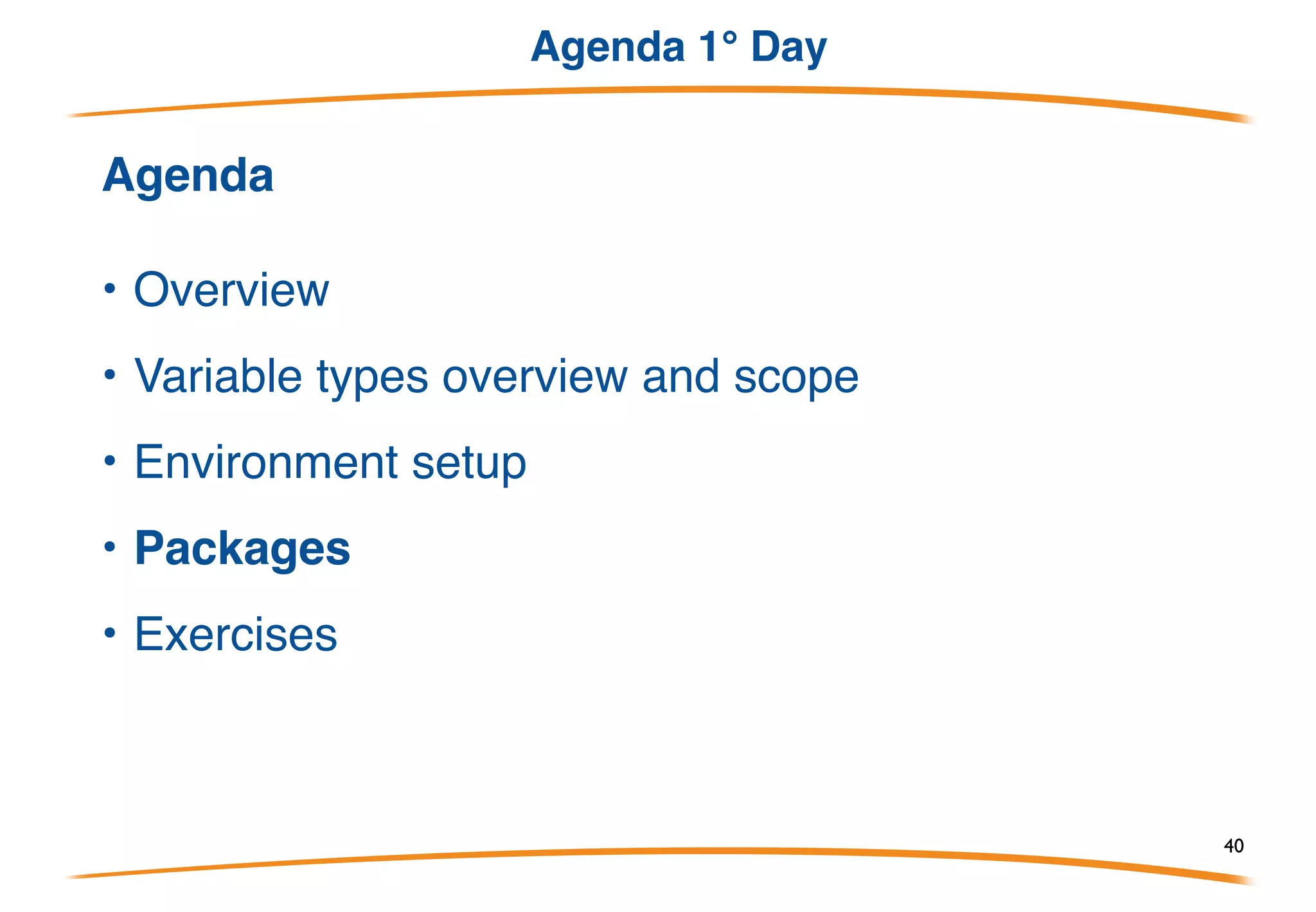 Golang Setting programming environment 2/2
IDE
• GoClipse is an Eclipse IDE for the Go programming language. The purpose of
GoClipse is to create an environment in which development of Go is easy for a
beginner to intermediate user.
• https://goclipse.github.io ( documentation and download link )
• Code completion ( setting GOPATH )
• Source navigation
• Compilation
• Execution (Run As)
• Debugging (Debug As)
40
 