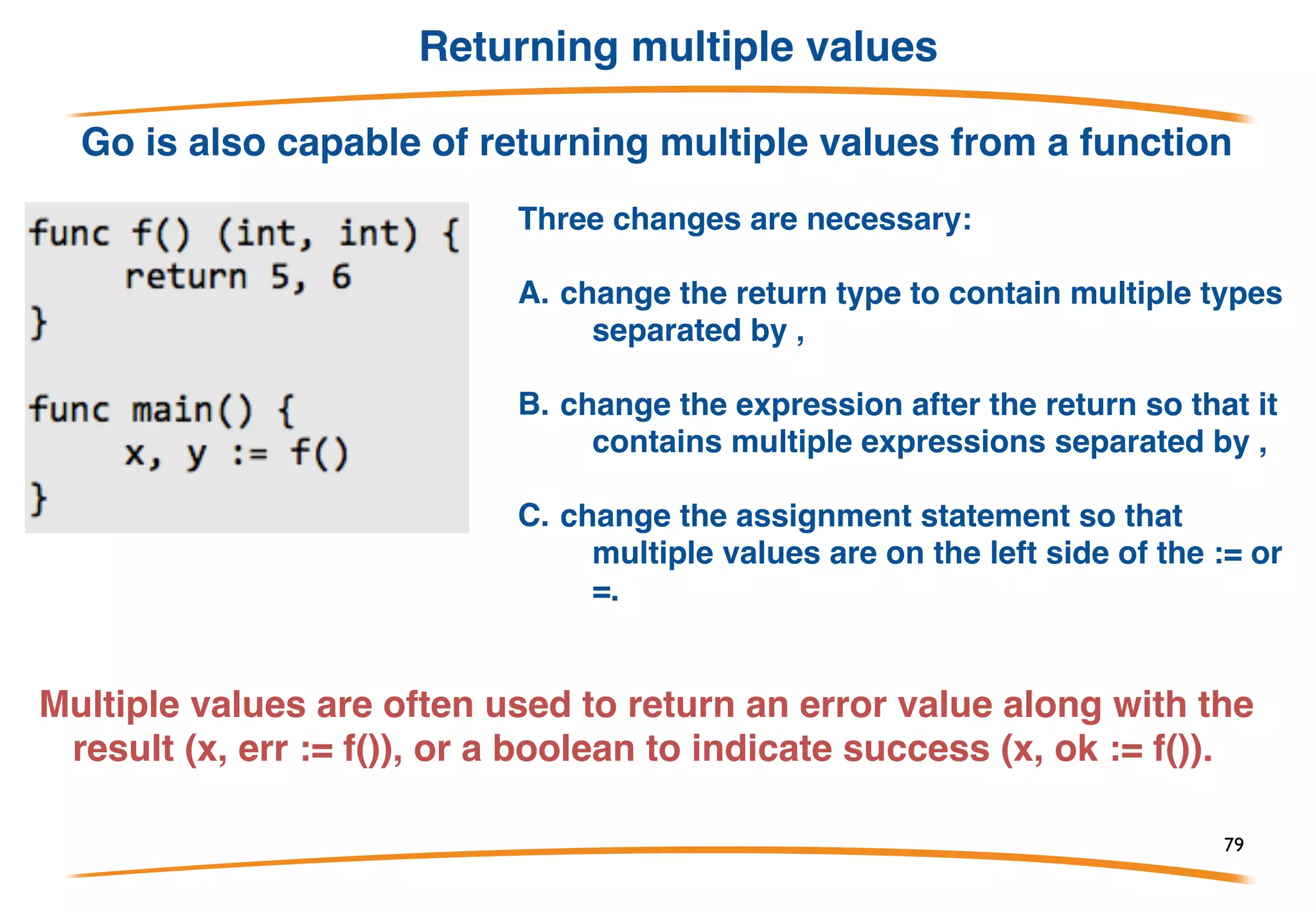 Functions (call stack)
Call Stack
Each time we call a function we push it onto the call stack and
each time we return from a function we pop the last function
off of the stack.
79
 
