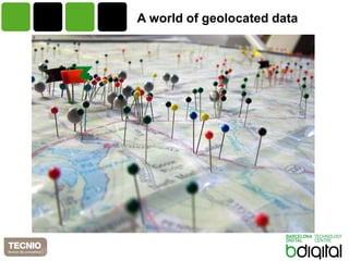 A world of geolocated data 
 