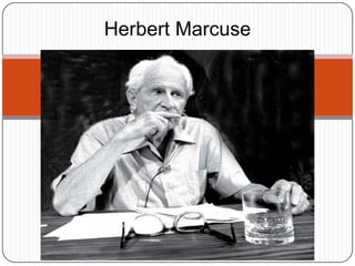 Herbert Marcuse
 