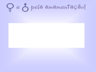 Marcus renato homem e o aleitamento s u s