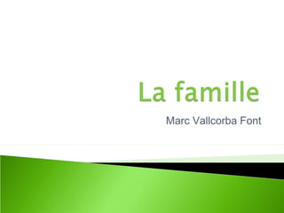 Marc Vallcorba Font
 