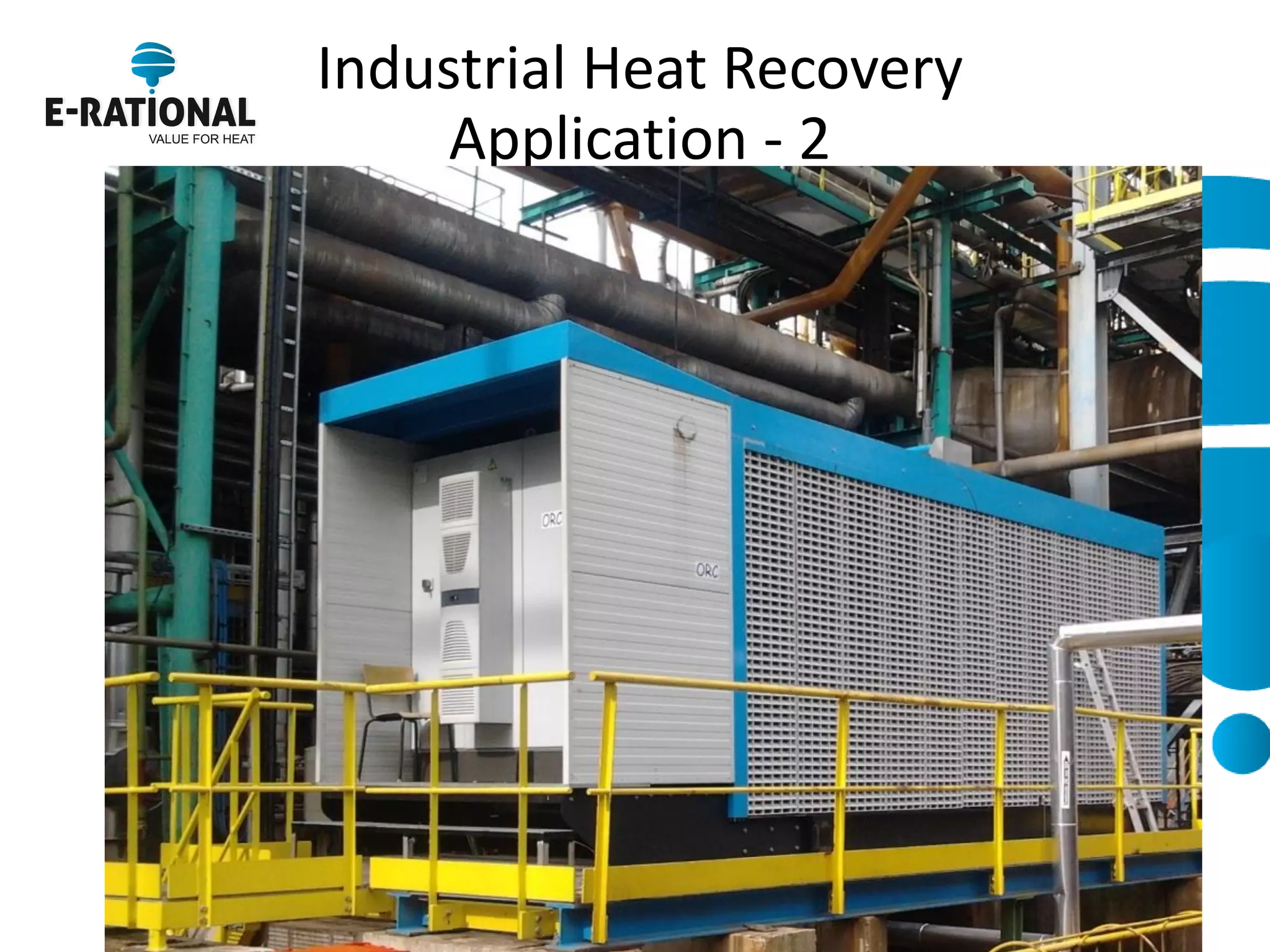Industrial Heat Recovery Application - 2  