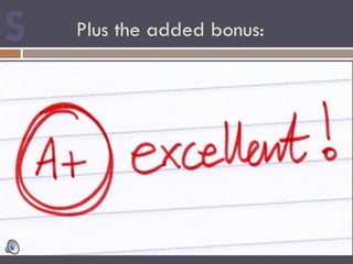 Plus the added bonus:
 