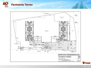 Pavimento Térreo




                   20
 