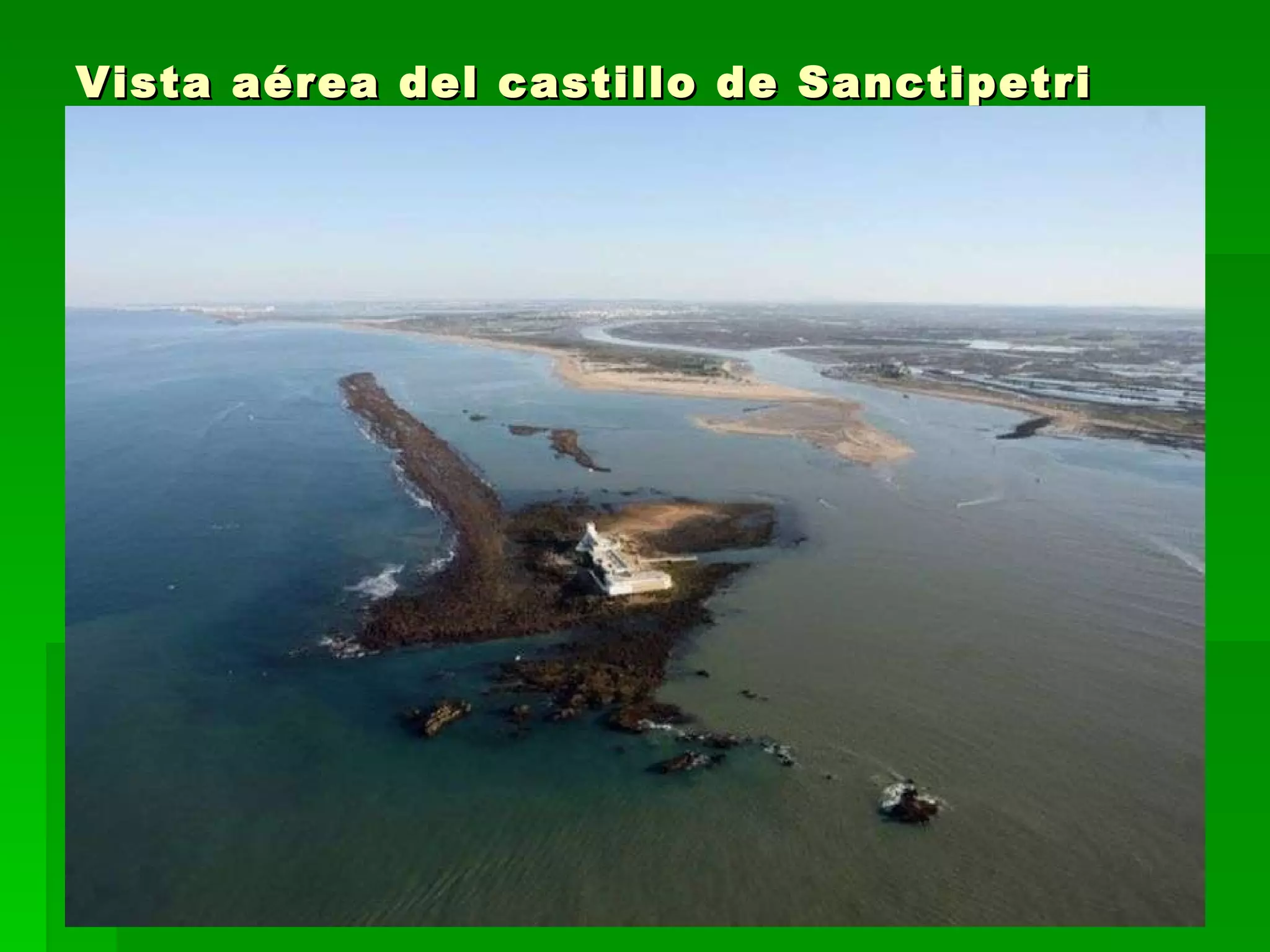Vista aérea del castillo de Sanctipetri