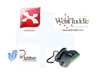    
www.webhuddle.comxmind.com
 