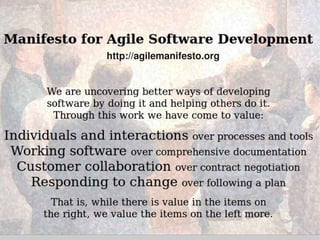    
http://agilemanifesto.org
 