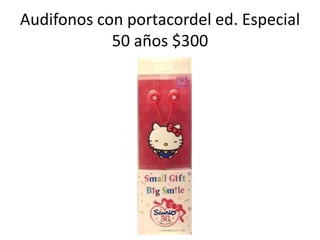 Audifonos con portacordel ed. Especial 50 años $300