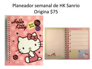 Planeador semanal de HK Sanrio Origina $75