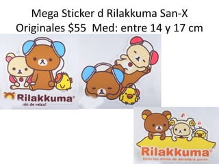 Mega Sticker d Rilakkuma San-X Originales $55  Med: entre 14 y 17 cm