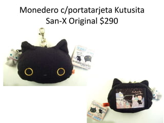 Monedero c/portatarjetaKutusitaSan-X Original $290