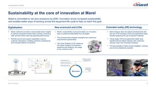 2022 ESG Report
Sustainability at the core of innovation at Marel
• Marel designs, tests and adjusts developments with
the...
