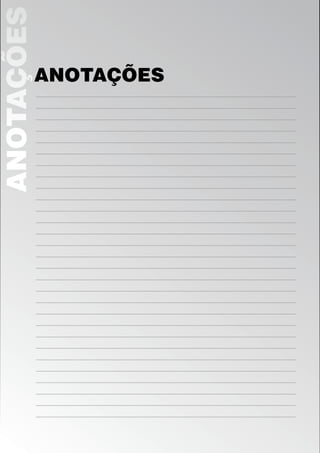 ANOTAÇÕES

            ANOTAÇÕES
 