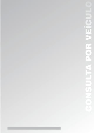 CONSULTA POR VEÍCULO
 