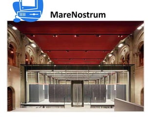 MareNostrum
 