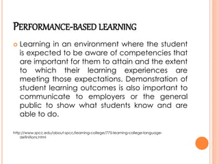 Performance Based Learning