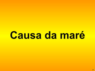 Causa da maré 