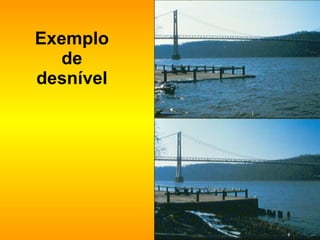 Exemplo de desnível 