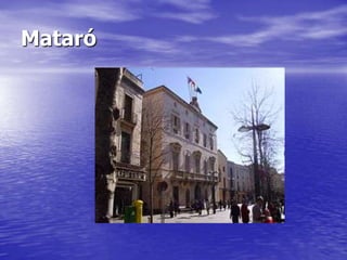 Mataró
 