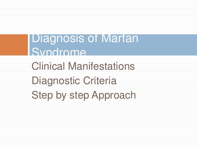 the clinical description of the marfan syndrome He is sent for further surgical consultation and is tested for suspected marfan syndrome introduction: clinical definition this is a visual review of marfan . the clinical description of the marfan syndrome He is sent for further surgical consultation and is tested for suspected marfan syndrome introduction: clinical definition this is a visual review of marfan .