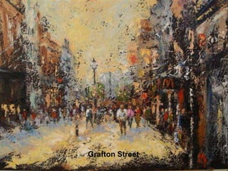 Grafton Street
 