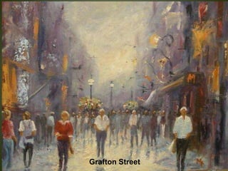 Grafton Street
 