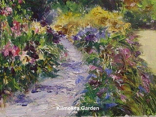 Kilmokea Garden
 