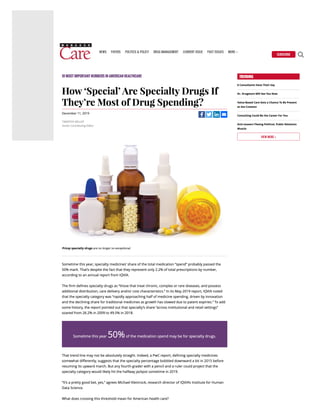 How Special are specialty drugs