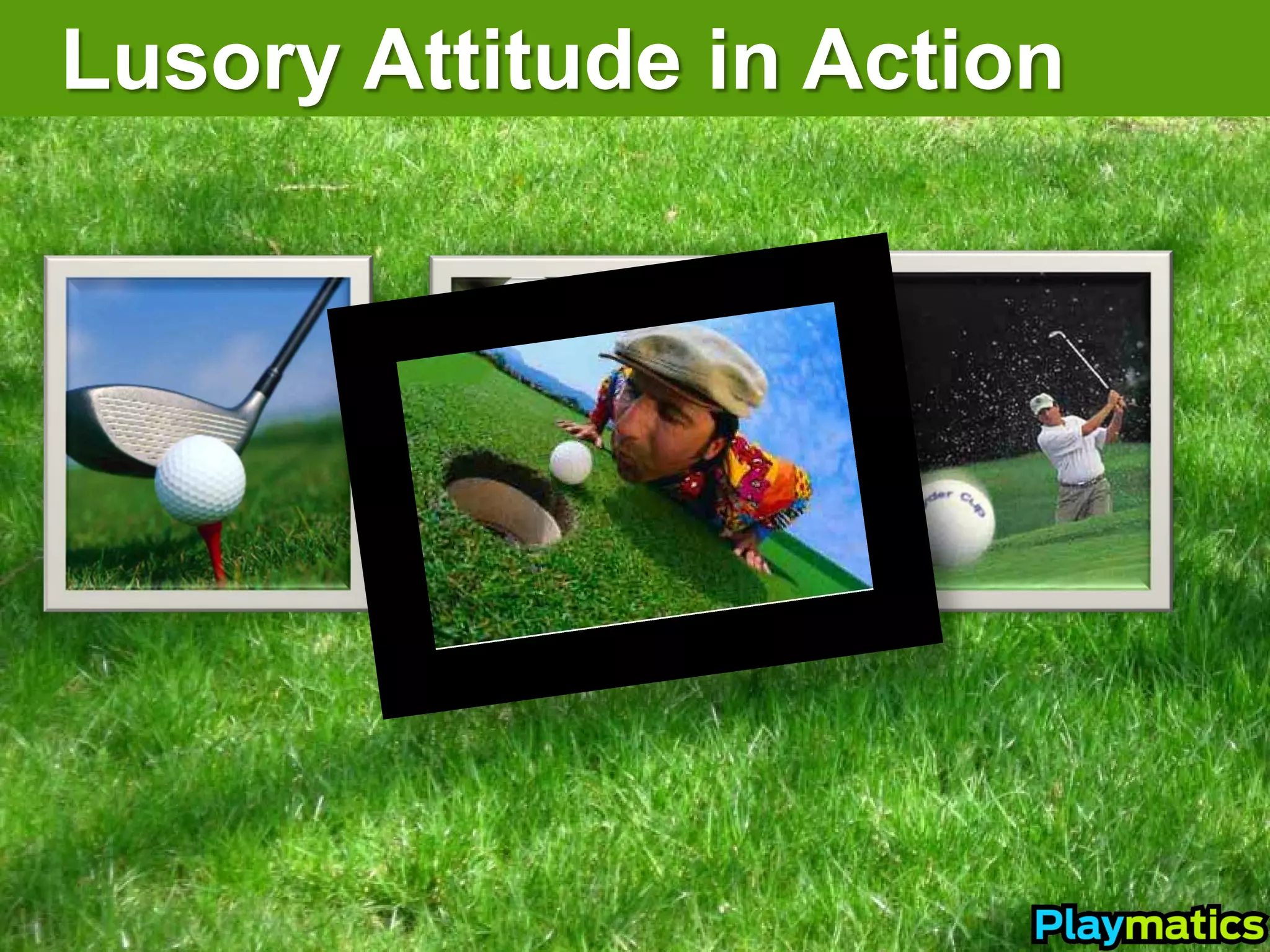 Lusory Attitude in Action
 