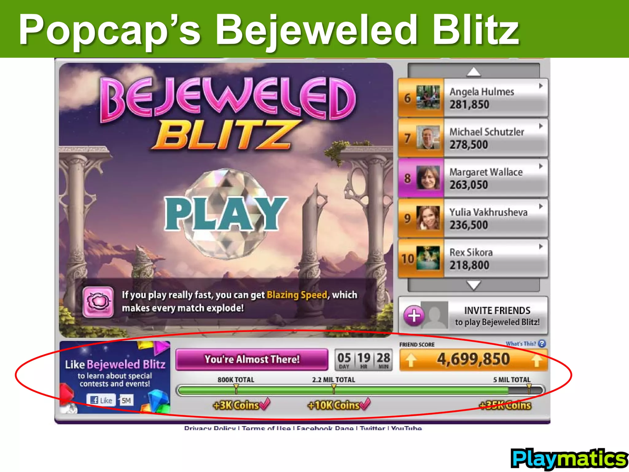 Popcap’s Bejeweled Blitz
 