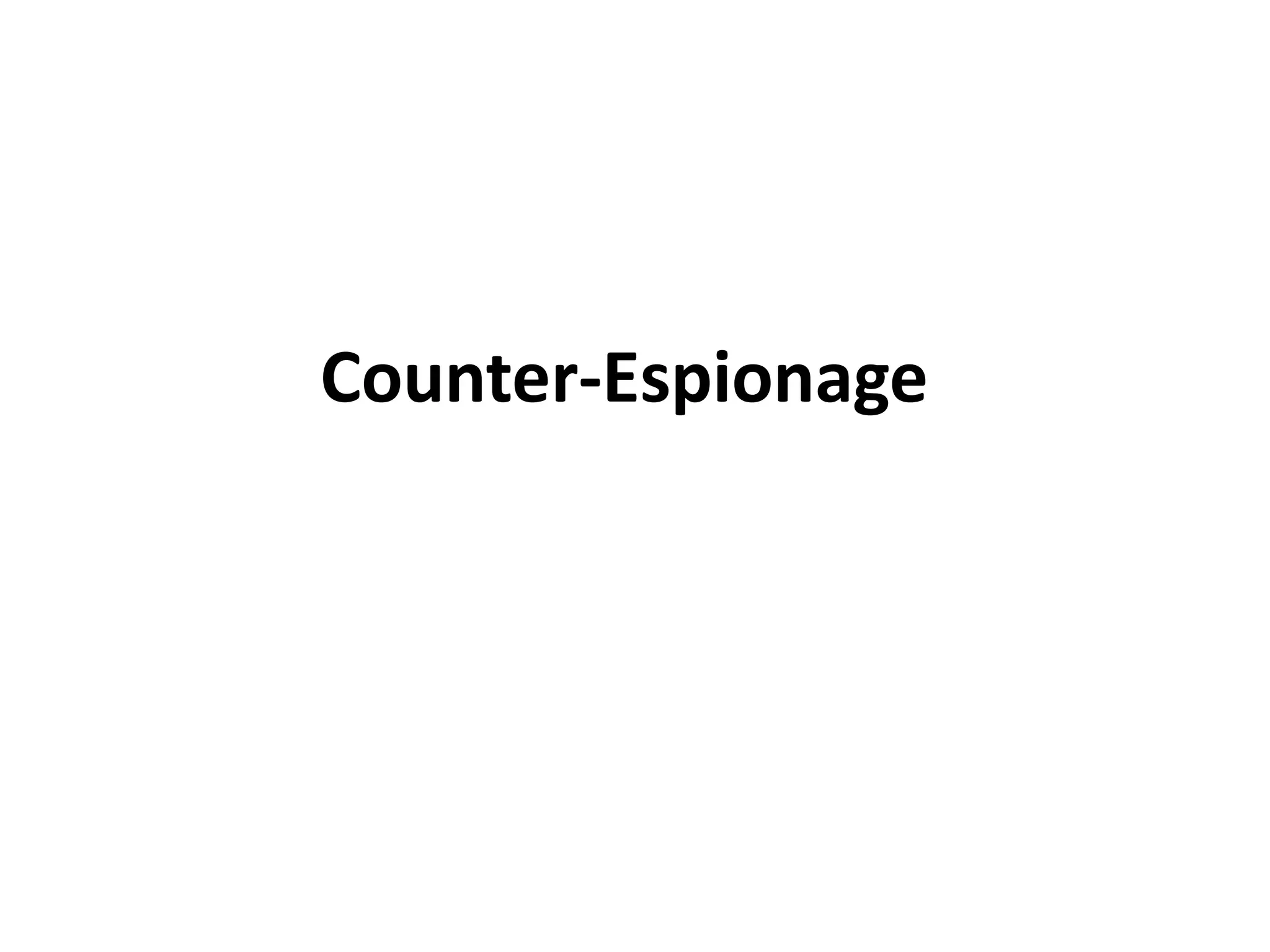 Counter-Espionage
 