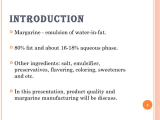 The Science of Making Margarine | PPT